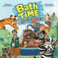 Lesley Anderson - Bath Time at the Zoo, Häftad