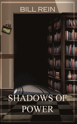 bokomslag Shadows of Power