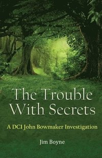 bokomslag Trouble With Secrets