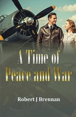 bokomslag Time of Peace and War