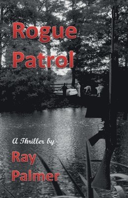 Rogue Patrol
