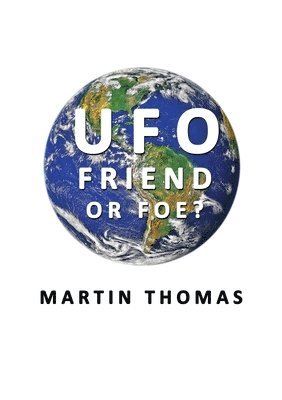 bokomslag UFO - Friend or Foe?