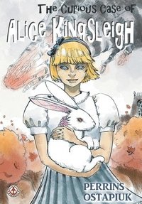 bokomslag Curious Case of Alice Kingsleigh