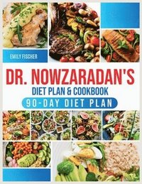 bokomslag Dr. Nowzaradan's Diet Plan & Cookbook: 2000+ Days of Low-Calorie, Tasty, and Low-Budget Recipes. The Ultimate 1200-Calorie Diet Plan Book with Nutriti