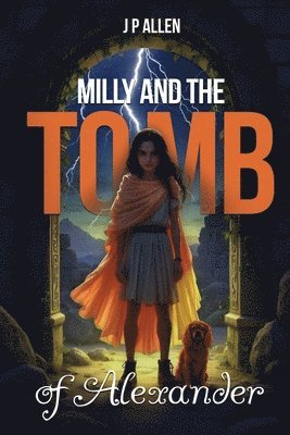 Milly And The Tomb Of Alexander