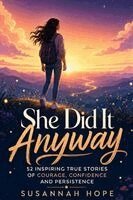 Susannah Hope - She Did It Anyway, Häftad