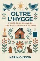 Karin Olsson - Oltre l'Hygge, Häftad