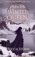 Becca Storm - Before The Winter Queen, Häftad