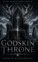 Rowan Blackwood - Godskin Throne, Inbunden