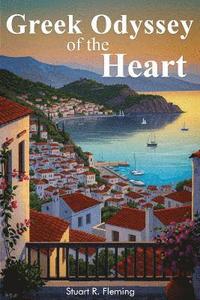 bokomslag GREEK ODYSSEY OF THE HEART