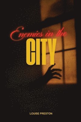 Enemies in the City 1