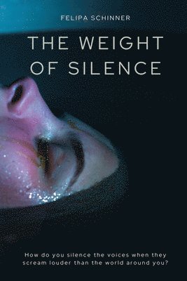 The Weight of Silence 1