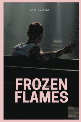 Frozen Flames 1