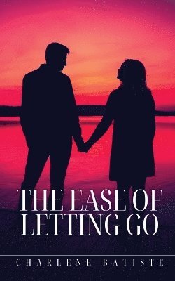 bokomslag Ease of Letting Go