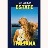 Marina Cacciapuoti - Italy Segreta, Häftad