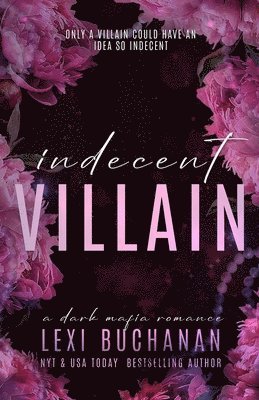 bokomslag Indecent Villain