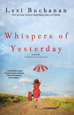 Lexi Buchanan - Whispers of Yesterday, Häftad