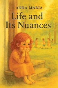 bokomslag Life and its Nuances