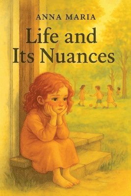 bokomslag Life and its Nuances