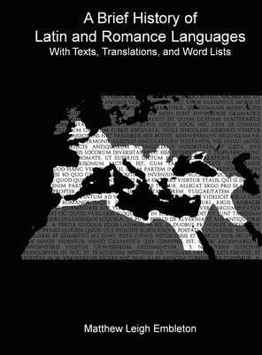 bokomslag Brief History of Latin and Romance Languages