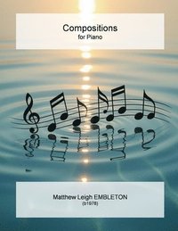 bokomslag Compositions for Piano