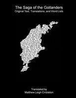 Anon (Tr M L Embleton), Anon. (Tr. M. L. Embleton) - Saga of the Gotlanders, Häftad