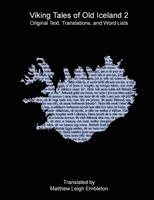 Anon (Tr M L Embleton), Anon. (Tr. M. L. Embleton) - Viking Tales of Old Iceland 2, Häftad