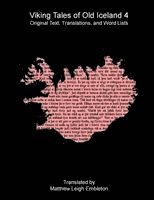 Anon (Tr M L Embleton), Anon. (Tr. M. L. Embleton) - Viking Tales of Old Iceland 4, Häftad