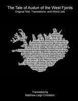 Anon (Tr M L Embleton), Anon. (Tr. M. L. Embleton) - Tale of Audun of the West Fjords, Häftad