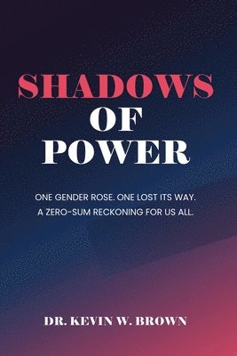 Shadows Of Power