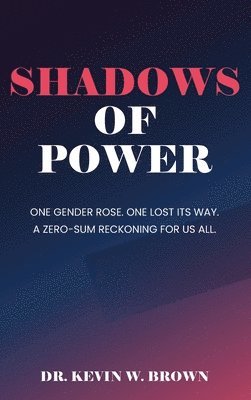 Shadows Of Power