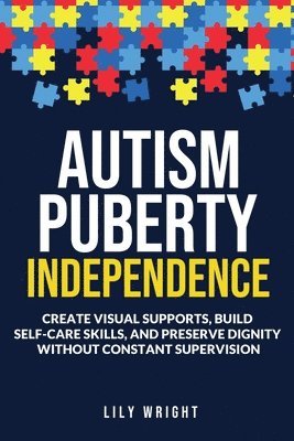 bokomslag Autism Puberty Independence