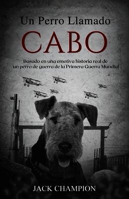 Jack Champion - Perro Llamado Cabo, Häftad