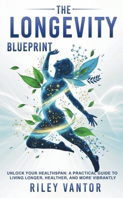 Longevity Blueprint