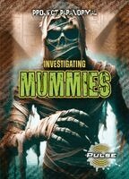 Alex Cohen - Investigating Mummies, Häftad
