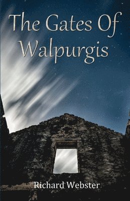 Richard Webster - Gates Of Walpurgis, Häftad