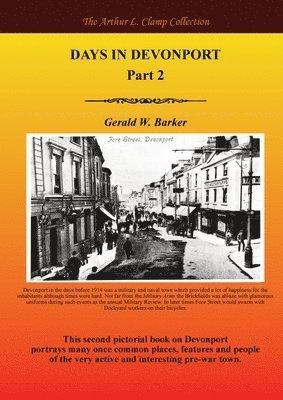 Gerald W Barker, Gerald W. Barker - Days in Devonport Part 2, Häftad