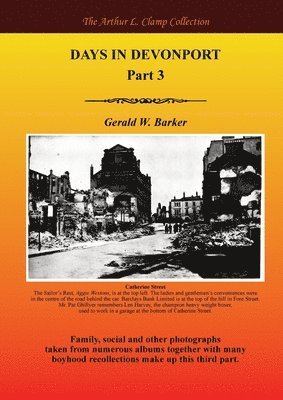 Gerald W Barker, Gerald W. Barker - Days in Devonport Part 3, Häftad