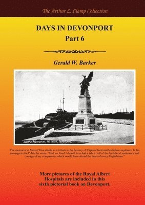 Gerald W Barker, Gerald W. Barker - Days in Devonport Part 6, Häftad
