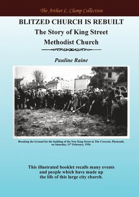 Pauline Raine, Steven Gibson - Blitzed Church is Rebuilt, Häftad