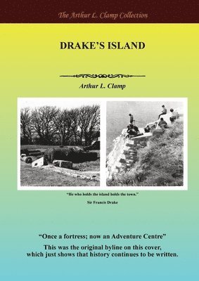 Arthur L Clamp, Arthur L. Clamp - Drake's Island, Häftad