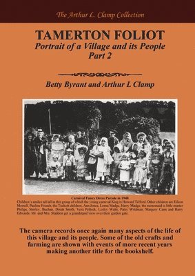 Tamerton Foliot: Portrait of a Village and its People Part 2
