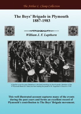 William J. F. Lapthorn, Steven Gibson - Boys’ Brigade in Plymouth 1887-1983, Häftad