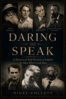 Nigel Collett - Daring to Speak, Häftad