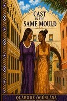 O̩lábò̩dé Ògúnlànà - Cast in the Same Mould, Häftad