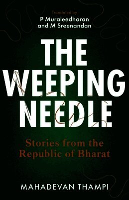 The Weeping Needle