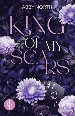 Abby North - King of My Scars, Häftad