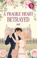 Linda O'Byrne - Jane - A Fragile Heart Betrayed, Häftad