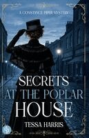 Tessa Harris - Secrets at the Poplar House, Häftad