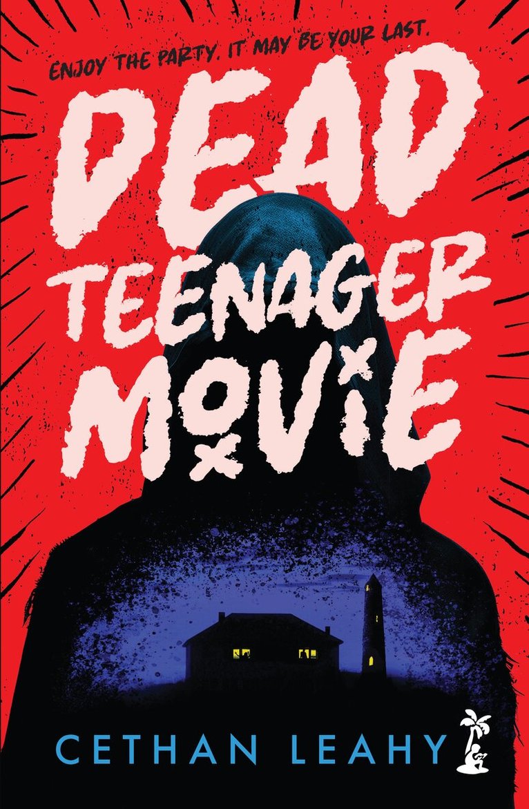 Cethan Leahy - Dead Teenager Movie, Häftad